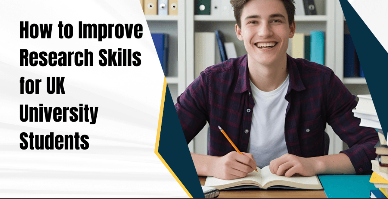 How to Improve Research Skills for UK University Students